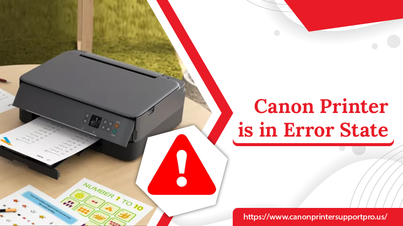 How To Fix Canon Printer in Error State Issue [Solved]